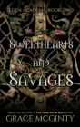 Sweethearts and Savages By Grace McGinty Cover Image