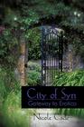 City of Syn: Gateway to Erotica By Cade Nicole Cade Cover Image