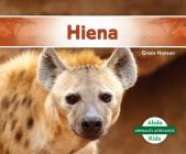 Hiena (Hyena) By Grace Hansen Cover Image
