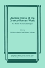 Ancient Coins of the Graeco-Roman World: The Nickle Numismatic Papers Cover Image