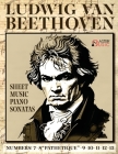 Ludwig Van Beethoven - Sheet Music: Piano Sonatas: 7-8 Pathetique-9-10-11-12-13 By Ludwig Van Beethoven Cover Image