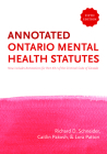 The Annotated Ontario Mental Health Statutes, 5/E Cover Image