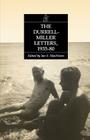 The Durrell-Miller Letters: 1935-1980 By Lawrence Durrell, Henry Miller, Ian S. MacNiven (Editor) Cover Image