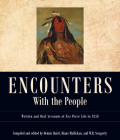 Encounters with the People: Written and Oral Accounts of Nez Perce Life to 1858 (Voices from Nez Perce Country) Cover Image