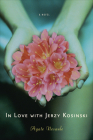 In Love with Jerzy Kosinski: A Novel Cover Image