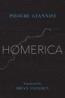 Homerica By Phoebe Giannisi, Brian Sneeden (Translator) Cover Image