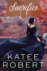 Sacrifice (Bloodline Vampires) By Katee Robert Cover Image