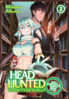 Headhunted to Another World: From Salaryman to Big Four! Vol. 2 By Benigashira, Muramitsu (Illustrator) Cover Image