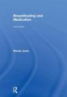Breastfeeding and Medication Cover Image