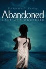 Abandoned, Lost and Confused Cover Image