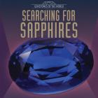 Searching for Sapphires (Gemstones of the World) By Tanya Dellaccio Cover Image
