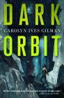 Dark Orbit: A Novel Cover Image