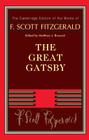F. Scott Fitzgerald: The Great Gatsby (Cambridge Edition of the Works of F. Scott Fitzgerald) By F. Scott Fitzgerald, Matthew J. Bruccoli (Editor) Cover Image
