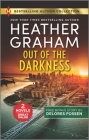 Out of the Darkness & Marching Orders By Heather Graham, Delores Fossen Cover Image