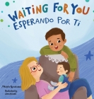 Waiting For You / Esperando Por Ti Cover Image
