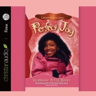 Perfect Joy (Carmen Browne #4) By Deborah Raell (Read by), Stephanie Perry Moore, Debora Raell (Read by) Cover Image