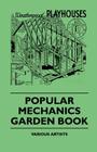 Popular Mechanics Garden Book By Various Cover Image