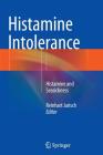 Histamine Intolerance: Histamine and Seasickness Cover Image