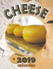 Cheese 2019 Calendar Cover Image