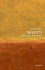 Deserts: A Very Short Introduction (Very Short Introductions) By Nick Middleton Cover Image