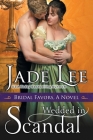 Wedded in Scandal (A Bridal Favors Novel) By Jade Lee Cover Image