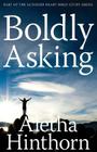 Boldly Asking By Aletha Hinthorn Cover Image