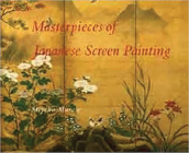 Masterpieces of Japanese Screen Painting: The American Collections By Miyeko Murase Cover Image