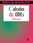 Calculus and Ordinary Differential Equations (Modular Mathematics) By David Pearson Cover Image