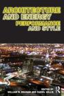 Architecture and Energy: Performance and Style By William Braham (Editor), Daniel Willis (Editor) Cover Image