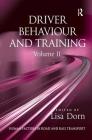 Driver Behaviour and Training: Volume 2 (Human Factors in Road and Rail Transport) Cover Image