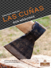 Las Cuñas Son Máquinas (Wedges Are Machines) Cover Image