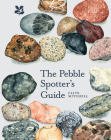The Pebble Spotter's Guide By Clive J. Mitchell Cover Image