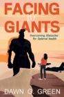 Facing My Giants Cover Image