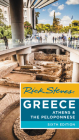 Rick Steves Greece: Athens & the Peloponnese By Rick Steves, Cameron Hewitt (With), Gene Openshaw (With) Cover Image