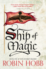 Ship of Magic: The Liveship Traders (Liveship Traders Trilogy #1) Cover Image