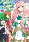 The Reprise of the Spear Hero Volume 06: The Manga Companion By Aneko Yusagi Cover Image