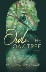 Owl in the Oak Tree Cover Image