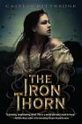 The Iron Thorn The Iron Codex Book One Cover Image
