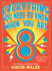 Everything You Need to Know When You Are 8: A Handbook Cover Image