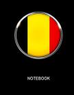 Notebook. Belgium Flag Cover. Composition Notebook. College Ruled. 8.5 x 11. 120 Pages. By Bbd Gift Designs Cover Image