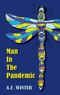 Man in the Pandemic Cover Image