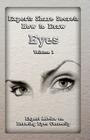 Experts Share Secrets: How to Draw Eyes Volume 1: Expert Advice on Drawing Eyes Correctly By Gala Publication Cover Image
