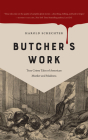 Butcher's Work: True Crime Tales of American Murder and Madness By Harold Schechter, Christopher Lane (Read by) Cover Image