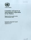 Committee of Experts on International Cooperation in Tax Matters: Report on the Seventh Session (24-28 October 2011) (Economic and Social Council Official Records #25) By United Nations (Manufactured by) Cover Image