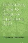 Introductory Guide to Design-Of-Experiments (Doe) By Dr Wilbert O. L. Sibanda Cover Image