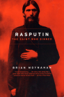 Rasputin: The Saint Who Sinned Cover Image