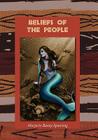 Beliefs of the People By Marjorie Bassey-Spanring Cover Image