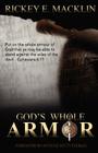 God's Whole Armor By Rickey E. Macklin Cover Image