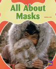 All about Masks: Leveled Reader Purple Level 20 By Rg Rg (Prepared by) Cover Image
