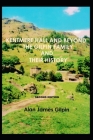 Kentmere Hall and Beyond, the Gilpin Family and Their History By Alan James Gilpin Cover Image